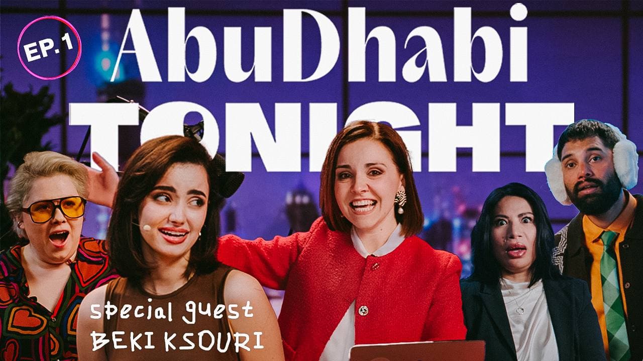 Abu Dhabi Tonight with Beki Ksouri Ep.1